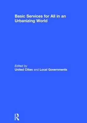 Basic Services for All in an Urbanizing World - 