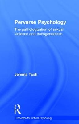 Perverse Psychology -  Jem Tosh