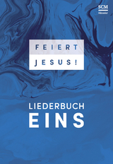 Feiert Jesus! 1 - Ringbuch - 