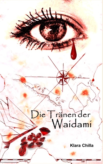 Die Tränen der Waidami - Klara Chilla