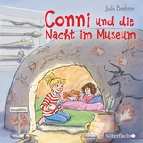 Conni und die Nacht im Museum (Meine Freundin Conni - ab 6) - Julia Boehme