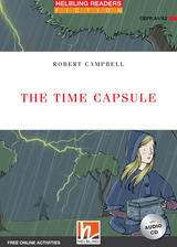 Helbling Readers Red Series, Level 2 / The Time Capsule + e-zone (NE) - Robert Campbell