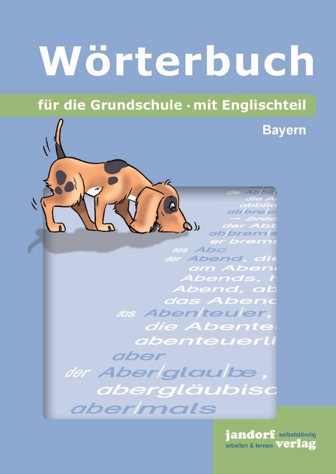 Wörterbuch für die Grundschule (Ausgabe Bayern) - Peter Wachendorf