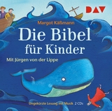 Die Bibel für Kinder (Sonderausgabe) - Margot Käßmann