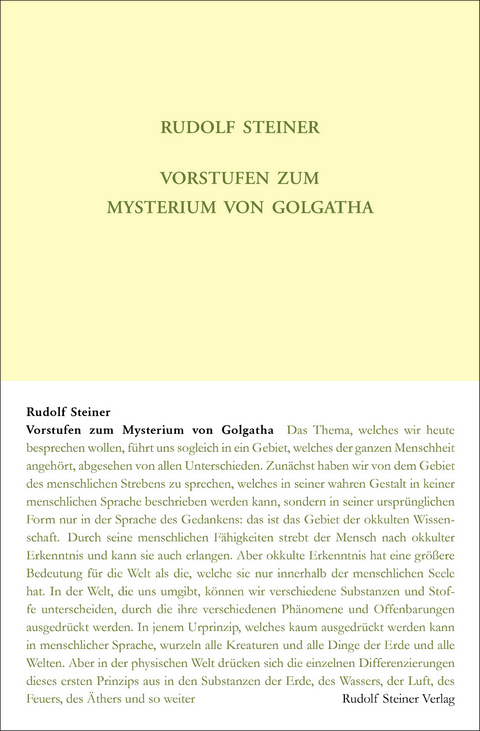 Vorstufen zum Mysterium von Golgatha - Rudolf Steiner