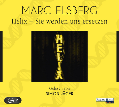 HELIX - Sie werden uns ersetzen - Marc Elsberg