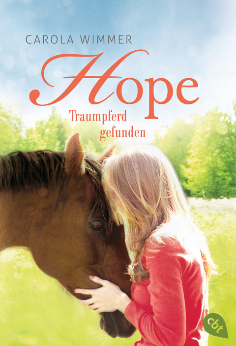 Hope - Traumpferd gefunden - Carola Wimmer