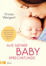 Aus meiner Babysprechstunde - Vivian Weigert