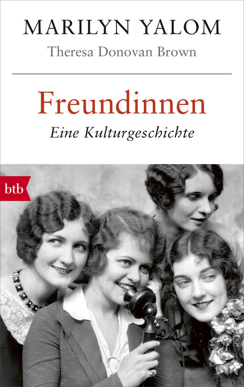 Freundinnen - Marilyn Yalom, Theresa Donovan Brown