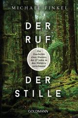 Der Ruf der Stille - Michael Finkel