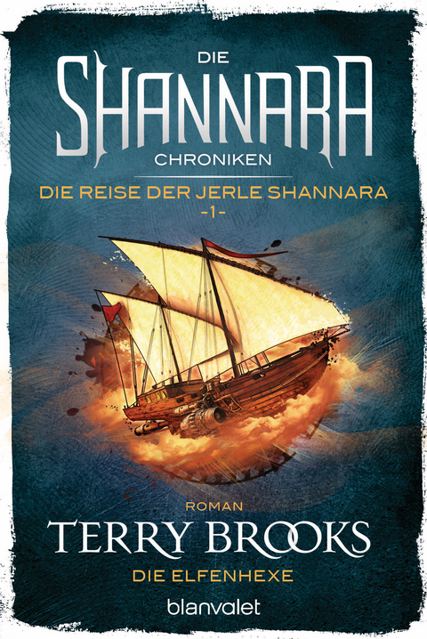 Die Shannara-Chroniken: Die Reise der Jerle Shannara 1 - Die Elfenhexe - Terry Brooks