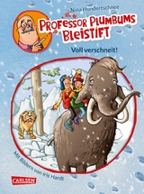 Professor Plumbums Bleistift 3: Voll verschneit! - Nina Hundertschnee