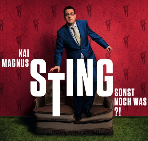 Sonst noch was?! - Kai Magnus Sting