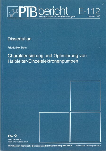Charakterisierung und Optimierung von Halbleiter-Einzelelektronenpumpen - Friederike Stein