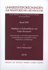 Westfalen in Endneolithikum und Früher Bronzezeit - Ulrich Nahrendorf