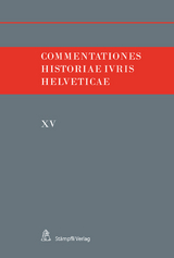 Commentationes Historiae Iuris Helveticae XV - 