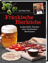 Fränkische Bierküche - Karl-Heinz Pritzl