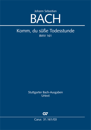 Komm, du süße Todesstunde (Klavierauszug) - Johann Sebastian Bach