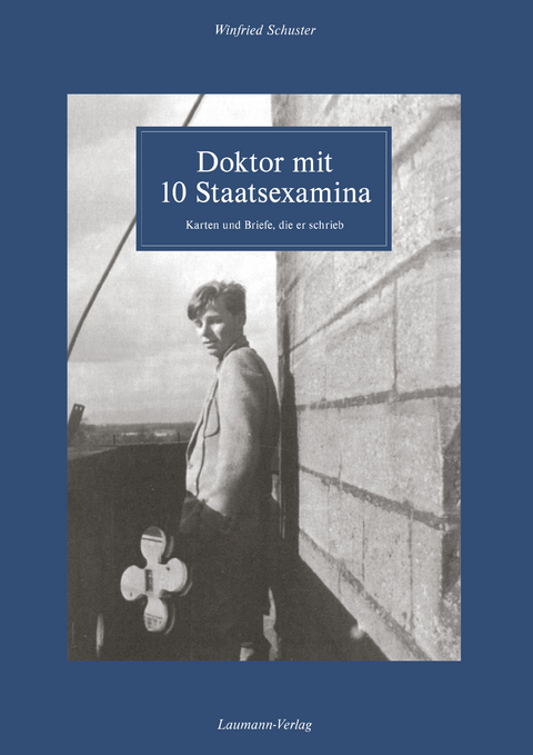 Doktor mit 10 Staatsexamina - Winfried Schuster