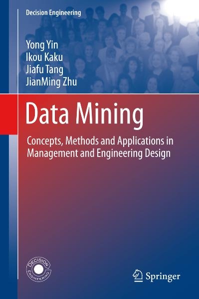 Data Mining - Yong Yin, Ikou Kaku, Jiafu Tang, JianMing Zhu