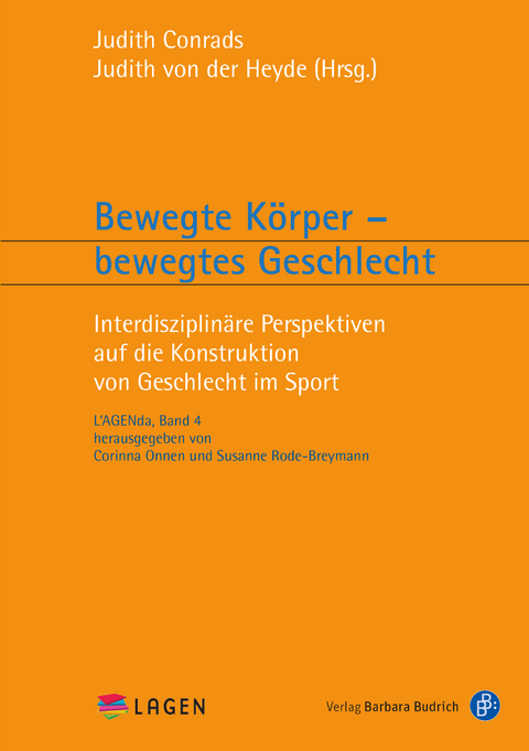 Bewegte Körper – bewegtes Geschlecht - 