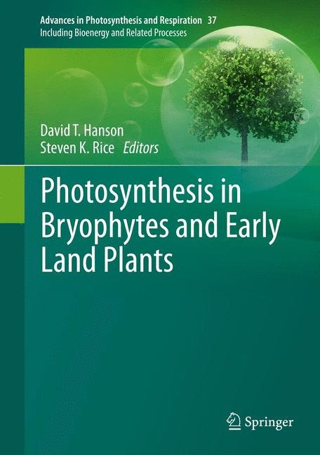 Photosynthesis in Bryophytes and Early Land Plants - 