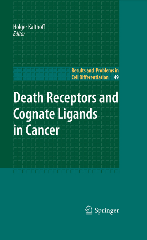 Death Receptors and Cognate Ligands in Cancer - 