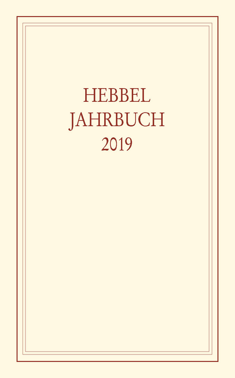 Hebbel-Jahrbuch 2019 - 