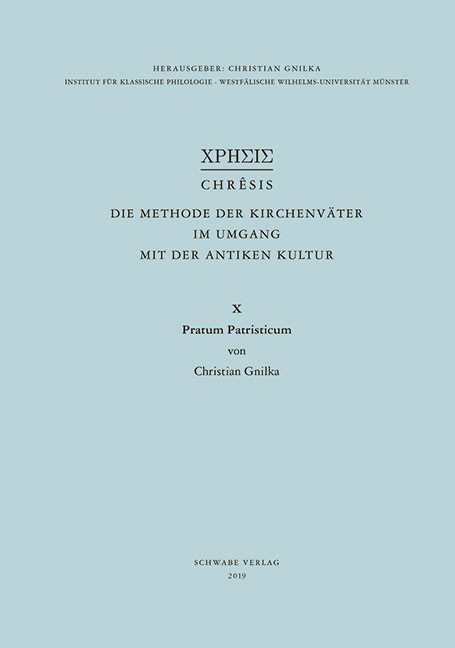 Pratum Patristicum - Christian Gnilka