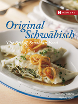 Original Schwäbisch – The Best of Swabian Food - Kiehnle, Hermine; Graff, Monika