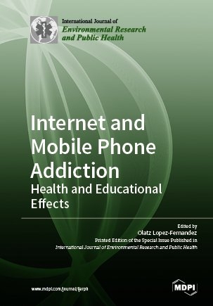 Internet and Mobile Phone Addiction - 