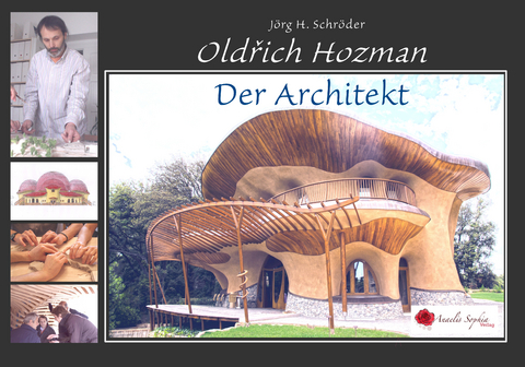 Oldřich Hozman – Der Architekt - Jörg Hermann Schröder