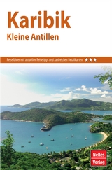 Nelles Guide Reiseführer Karibik - Kleine Antillen - 