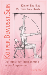 Körperbewusstsein - Kirsten Endrikat, Matthias Ennenbach