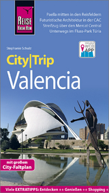 Reise Know-How CityTrip Valencia - Schulz, Stephanie