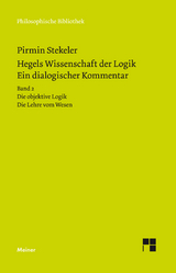 Hegels Wissenschaft der Logik. Ein dialogischer Kommentar. Band 2 - Pirmin Stekeler