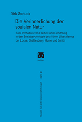 Die Verinnerlichung der sozialen Natur - Dirk Schuck