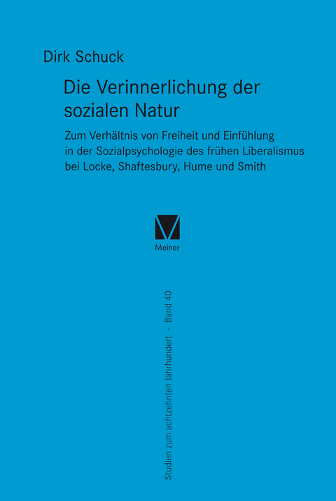 Die Verinnerlichung der sozialen Natur - Dirk Schuck