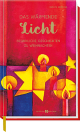 Das wärmende Licht - Renate Dopatka