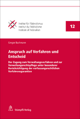 Anspruch auf Verfahren und Entscheid - Gregor Bachmann