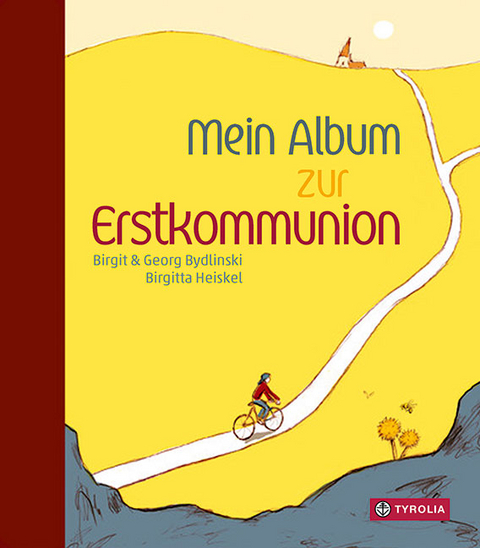 Mein Album zur Erstkommunion - Birgit Bydlinski, Georg Bydlinski