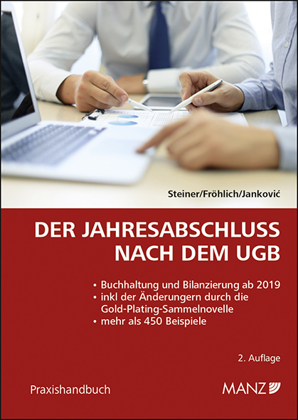 Der Jahresabschluss nach dem UGB - Christian Steiner, Christoph Fröhlich, Aleksandar Jankovic