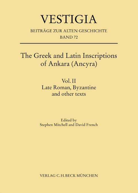 The Greek and Latin Inscriptions of Ankara (Ancyra) - 