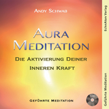 Aura Meditation - Andy Schwab