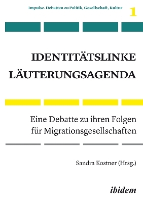 Identitätslinke Läuterungsagenda - 