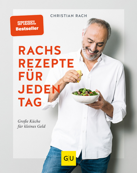 Rachs Rezepte für jeden Tag - Christian Rach