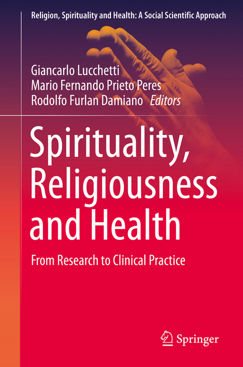 Spirituality, Religiousness and Health - 