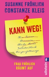 Kann weg! - Susanne Fröhlich, Constanze Kleis