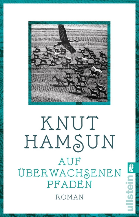 Auf überwachsenen Pfaden - Knut Hamsun