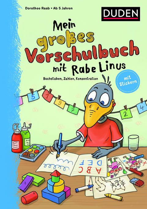 Mein großes Vorschulbuch mit Rabe Linus - Dorothee Raab